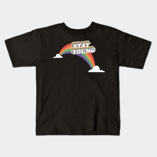 Stay Young Kids T-Shirt